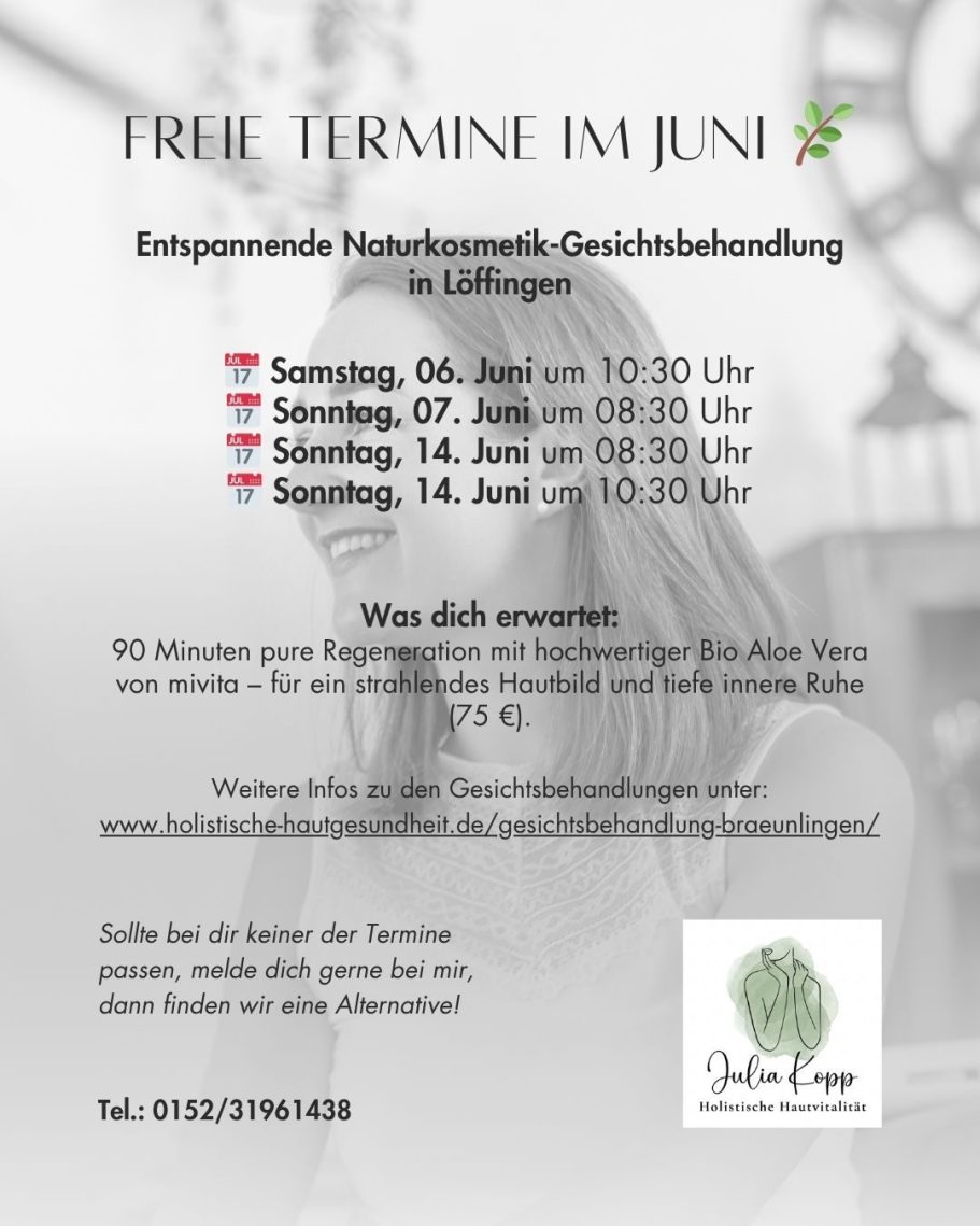 Freie Termine Freie Termine Naturkosmetikbehandlungen Bräunlingen und Löffingen